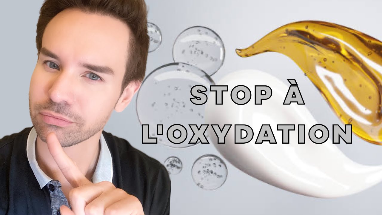LES ANTI-OXYDANTS A INTEGRER DANS VOTRE ROUTINE ANTI-AGE