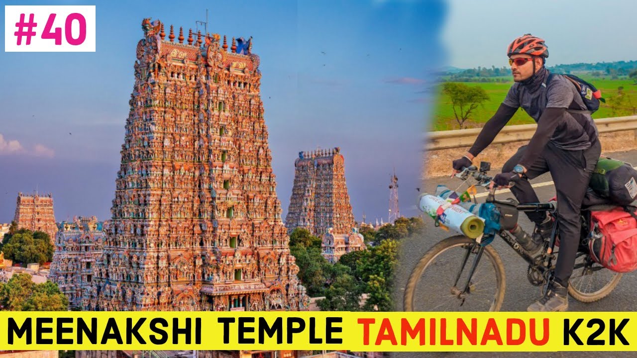 MEENAKSHI TEMPLE TAMILNADU | KASHMIR TO KANYAKUMARI CYCLE TOUR!!