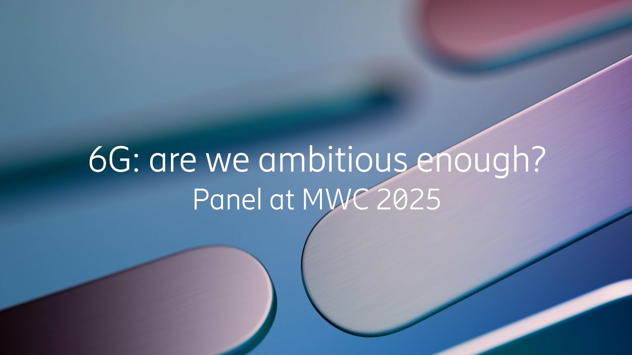 6G: Are we ambitious enough? – panel at MWC2025