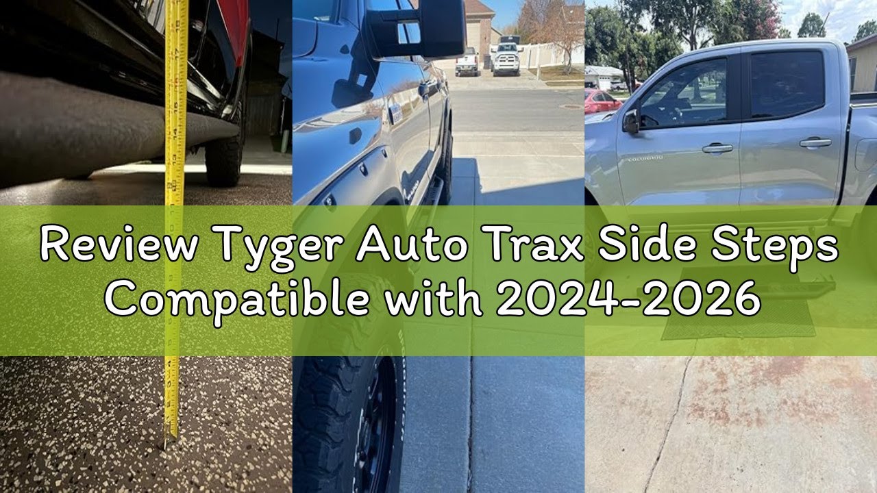 Review Tyger Auto Trax Side Steps Compatible with 2024-2026 Toyota Tacoma (Fits Hybrid) | Double Cab