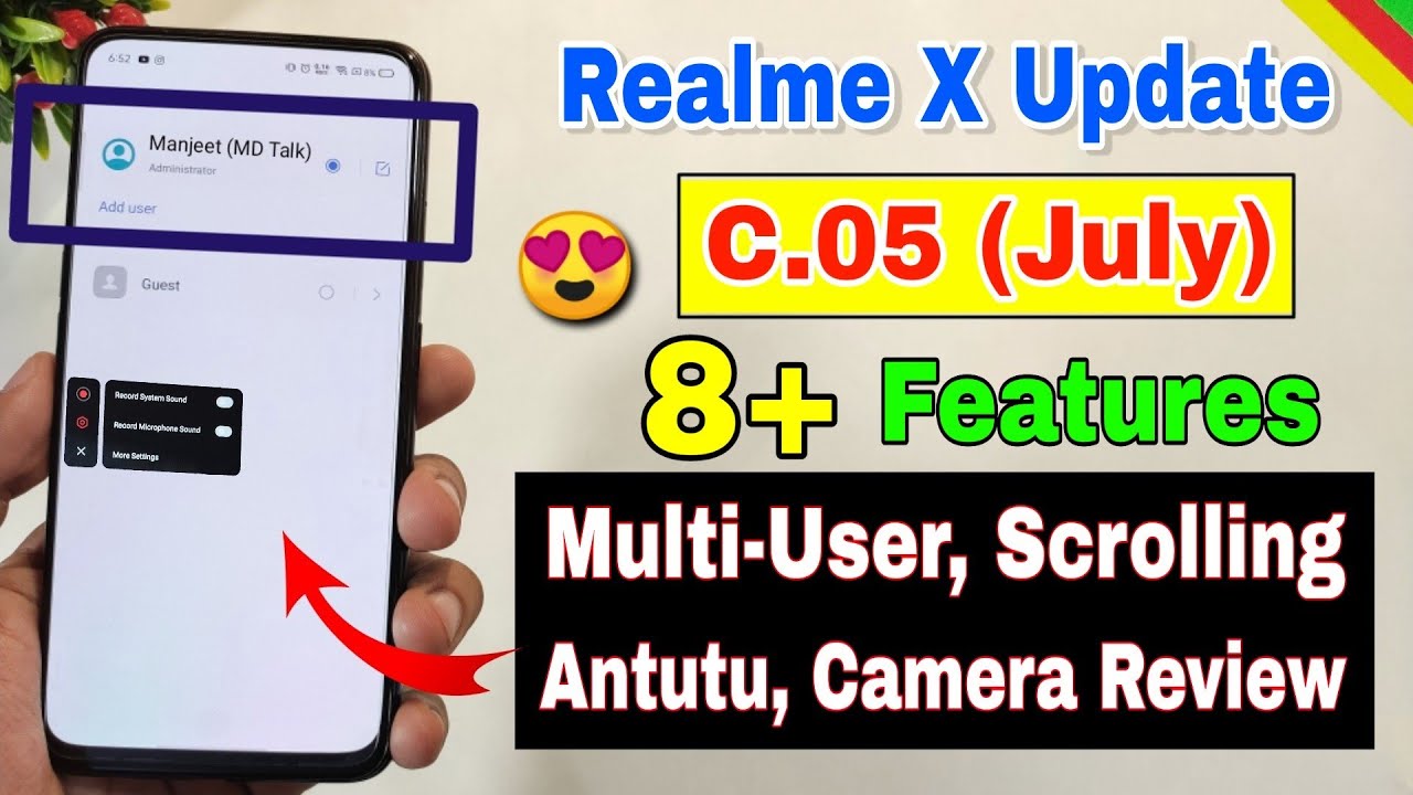 Realme X C.05 July new update review | new features, multi user, scrolling | Realme X new update