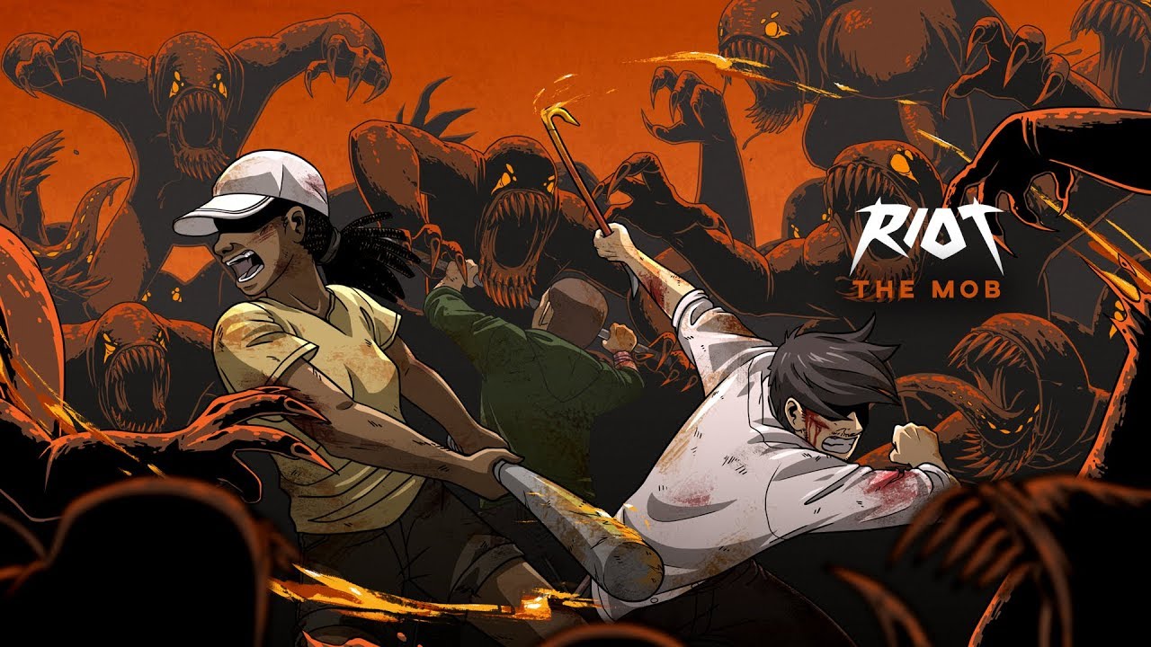 RIOT - The Mob