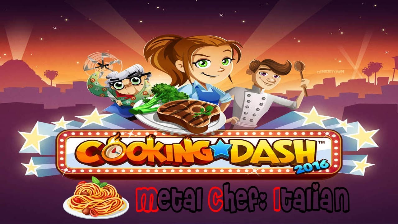 Cooking Dash 2016: Metal Chef: Italian Season 1