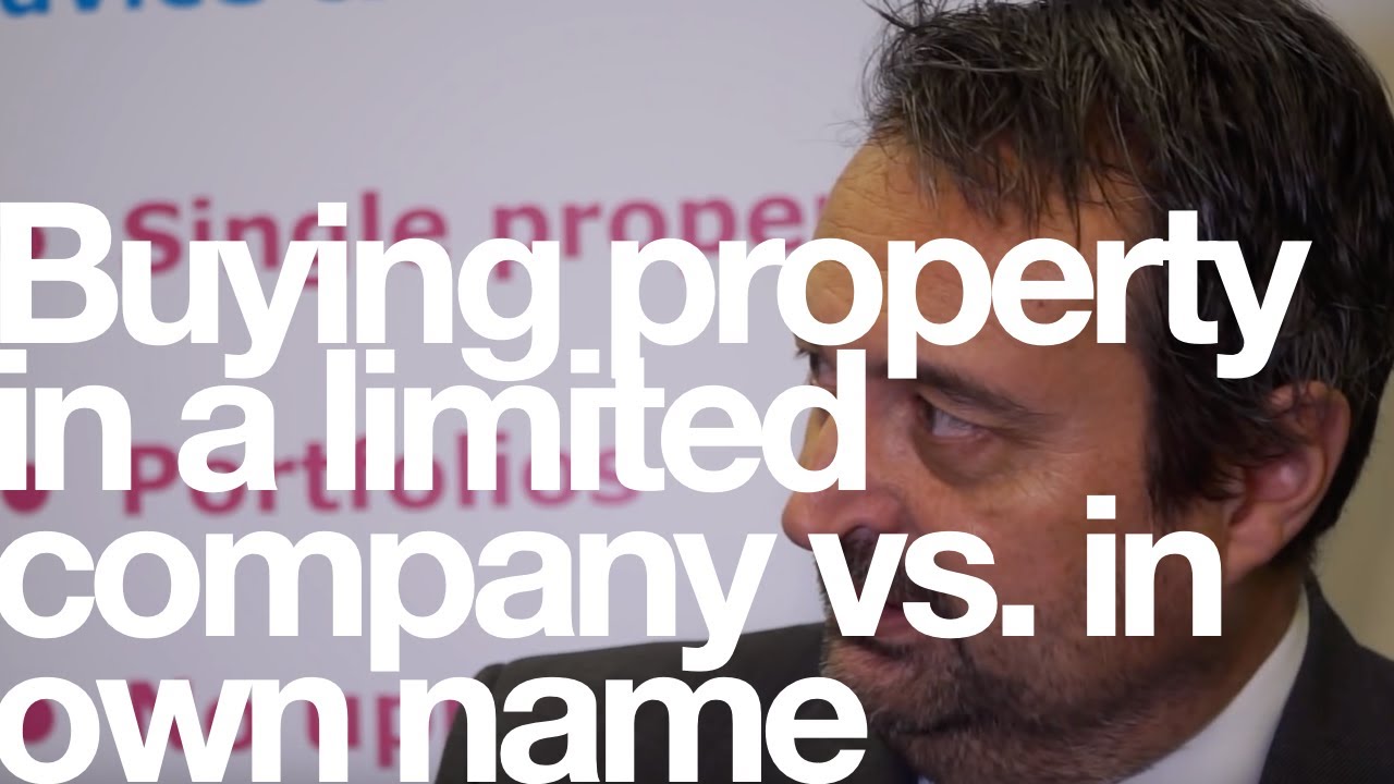 Buying property in a limited company vs. in own name