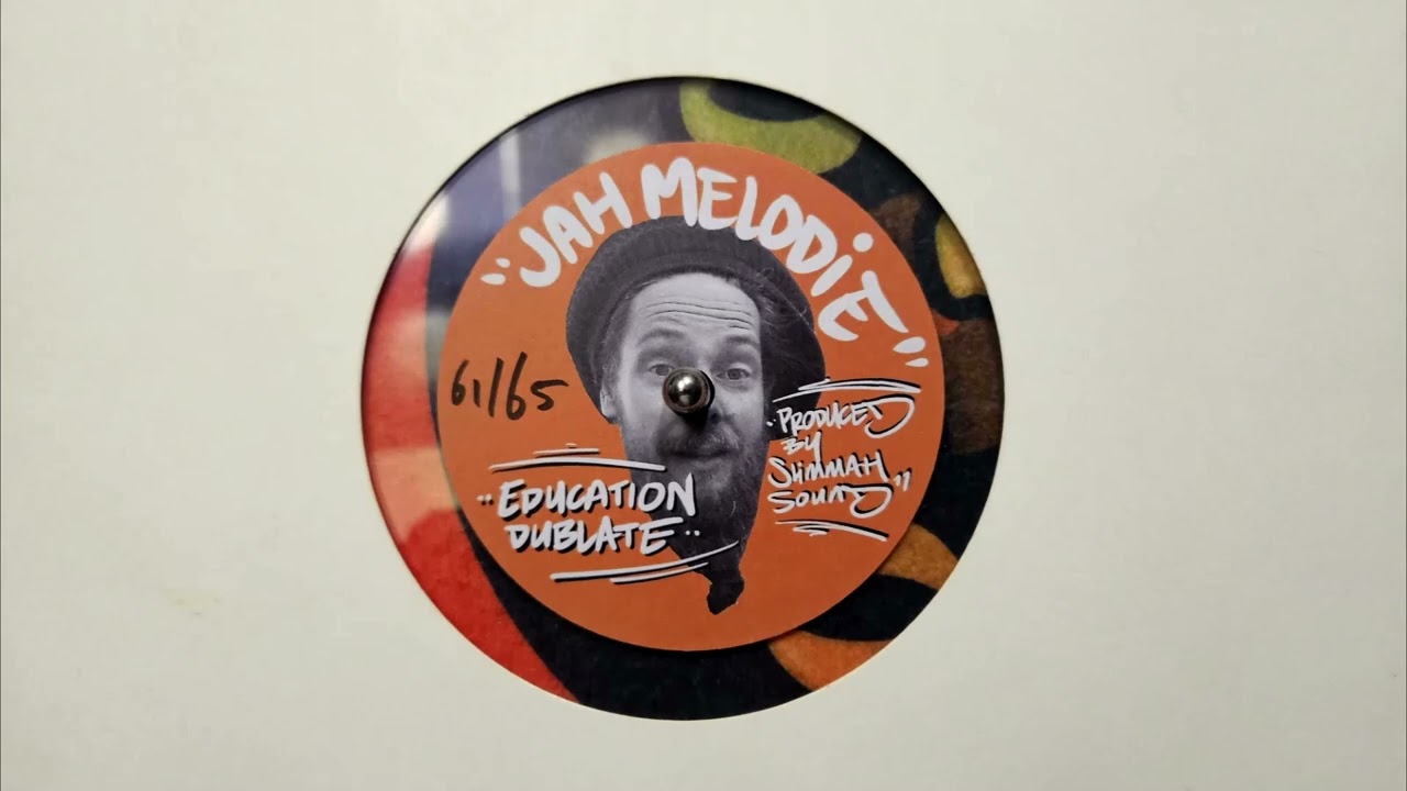 Jah Melodie - Education Dubplate - Slimmah Sound