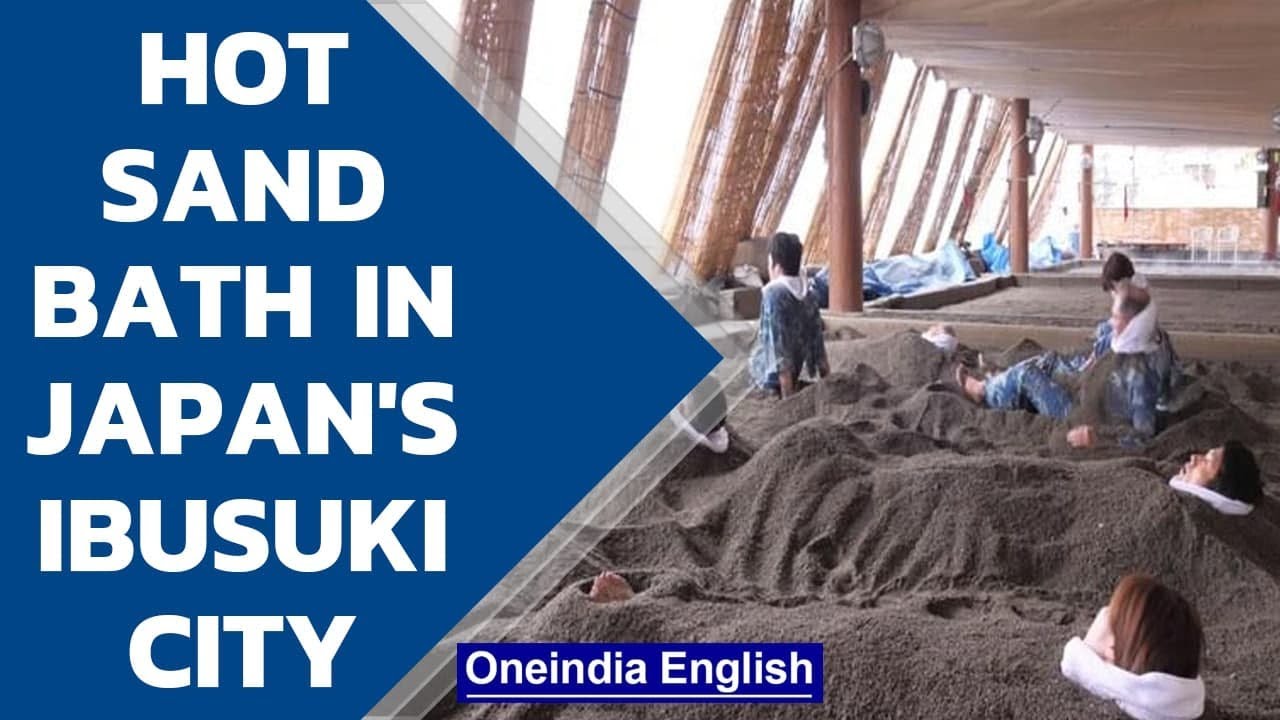 Japan’s Ibusuki city offers hot sand bath unique experience| Kagoshima | Oneindia News
