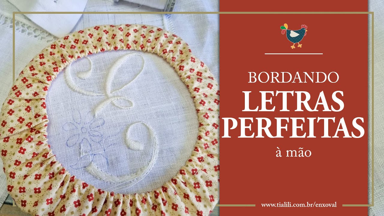 Bordando letras com ponto cheio: dicas de bordado à mão para iniciantes - como bordar monograma