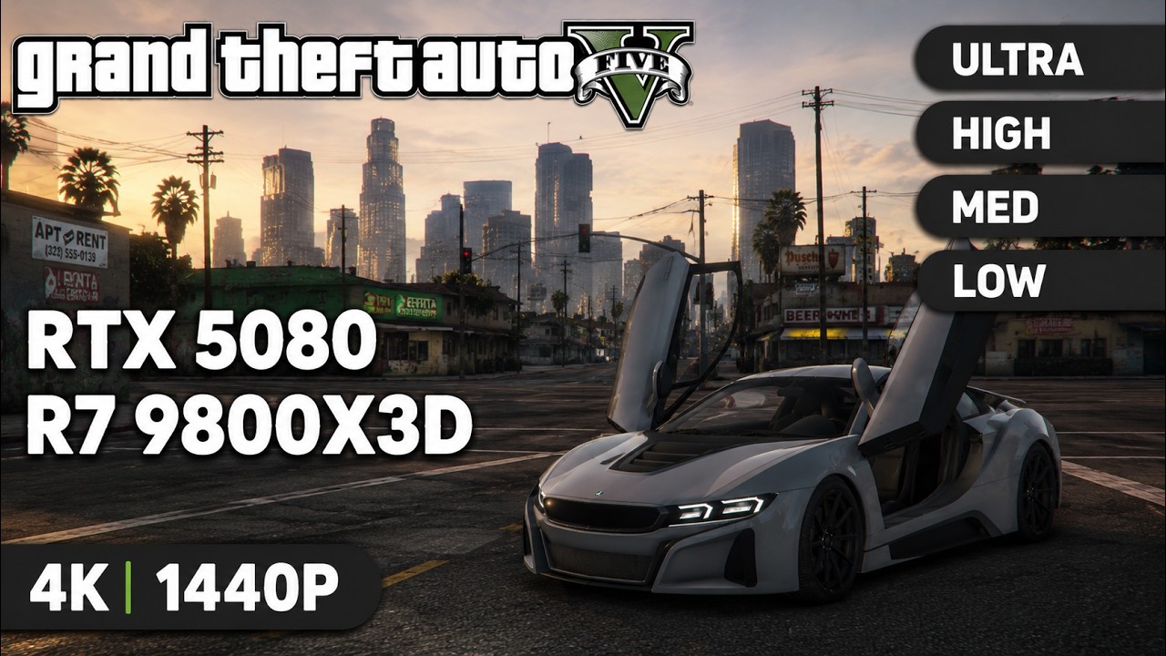 GTA V ENHANCED | RTX 5080 | R7 9800X3D | 1440 and 4k | Low - Maximum RT