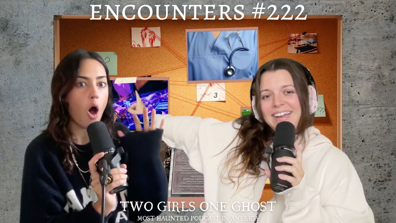 x222.Imaginary Ghost Friends, Creepy Kids, Angel Nurse and a Secret DJ Career