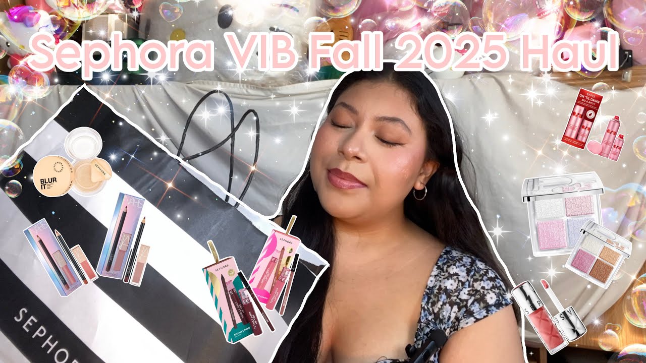 💋Sephora VIB Fall 2025 Haul (Mario, Dior, Sephora Collection, One Size etc..)💋 | Hauls