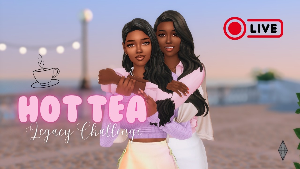 Celebrating Anise & Jasmine's BIRTHDAYS | Hot Tea Legacy Challenge LIVE [episode 15] ☕ The Sims 4