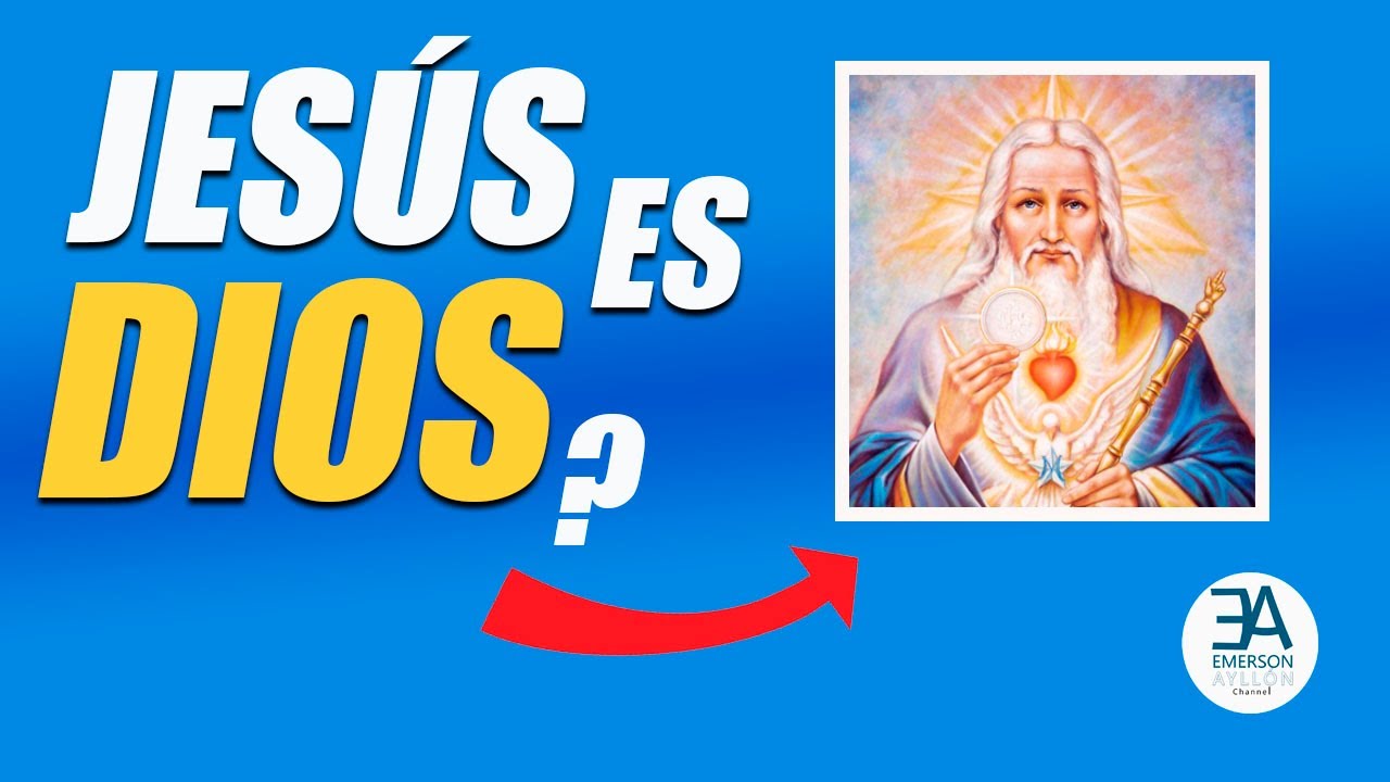 ¿JESÚS es DIOS?