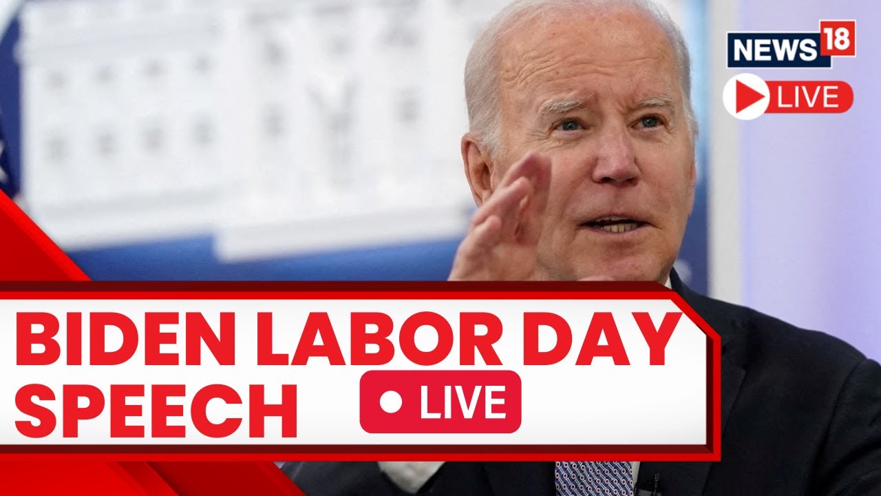 US President Joe Biden Live | Joe Biden Labor Day Speech Live | Joe Biden Speech Live | N18L