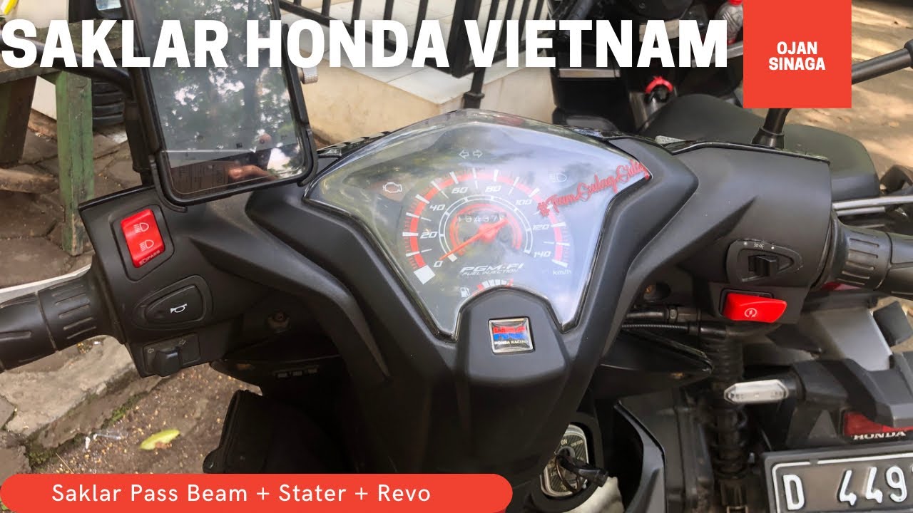 Pemasangan Saklar Pass Beam || Saklar Revo || Saklar Honda Vietnam #ProjectSiHitam