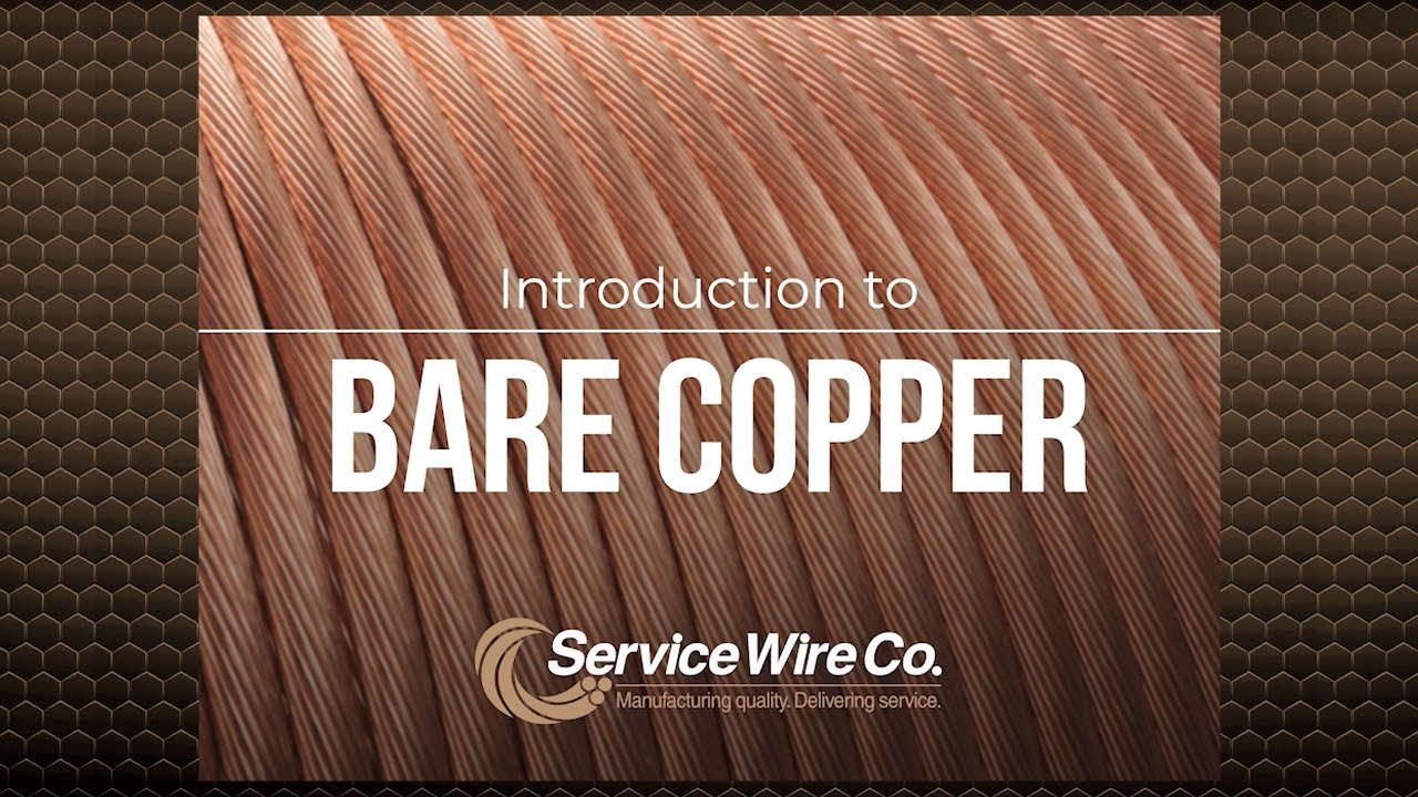 Wire & Cable Solutions: Bare Copper