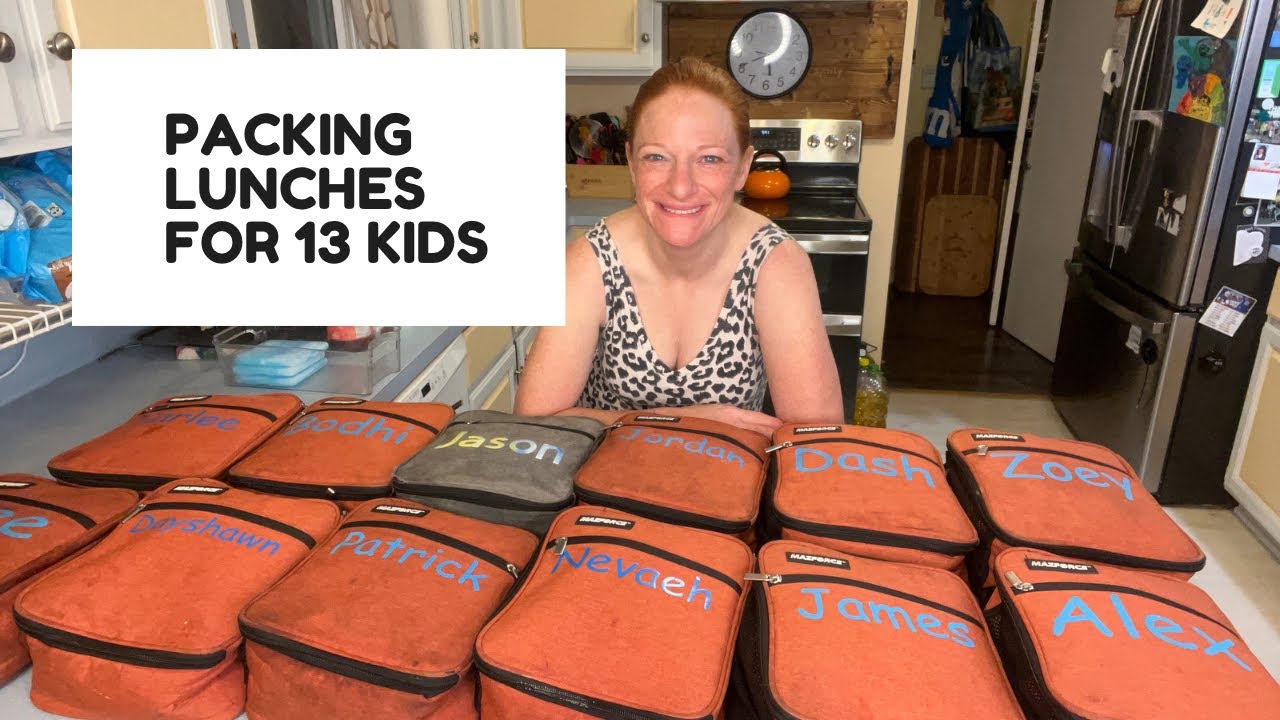 PACKING LUNCHES FOR 13 KIDS
