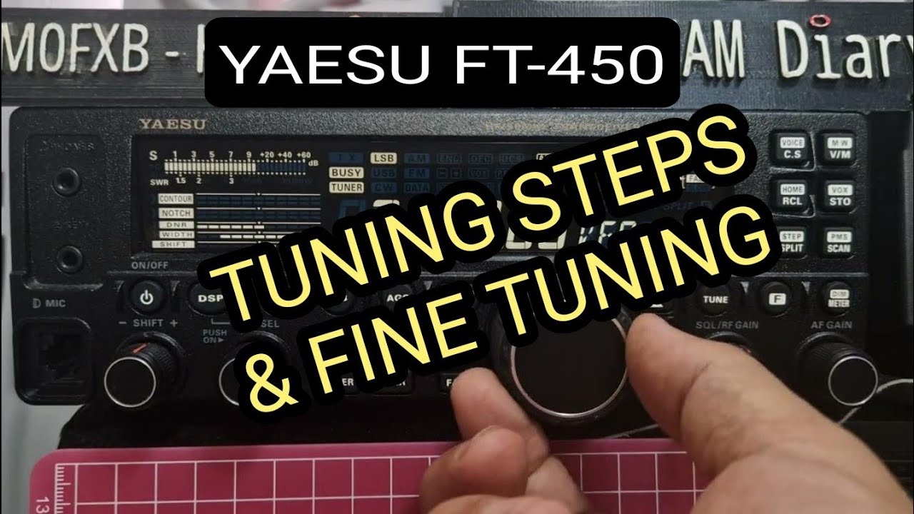 YAESU FT-450 , TUNING STEPS & FINE TUNING