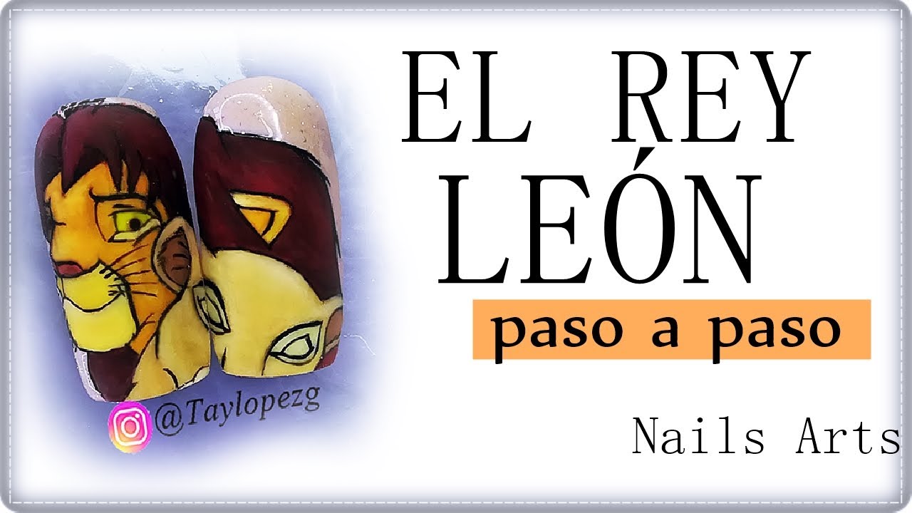 Como dibujar en las u&ntilde;as 🦁 EL REY LE&Oacute;N paso a paso (MANO ALZADA) /Designails Tay