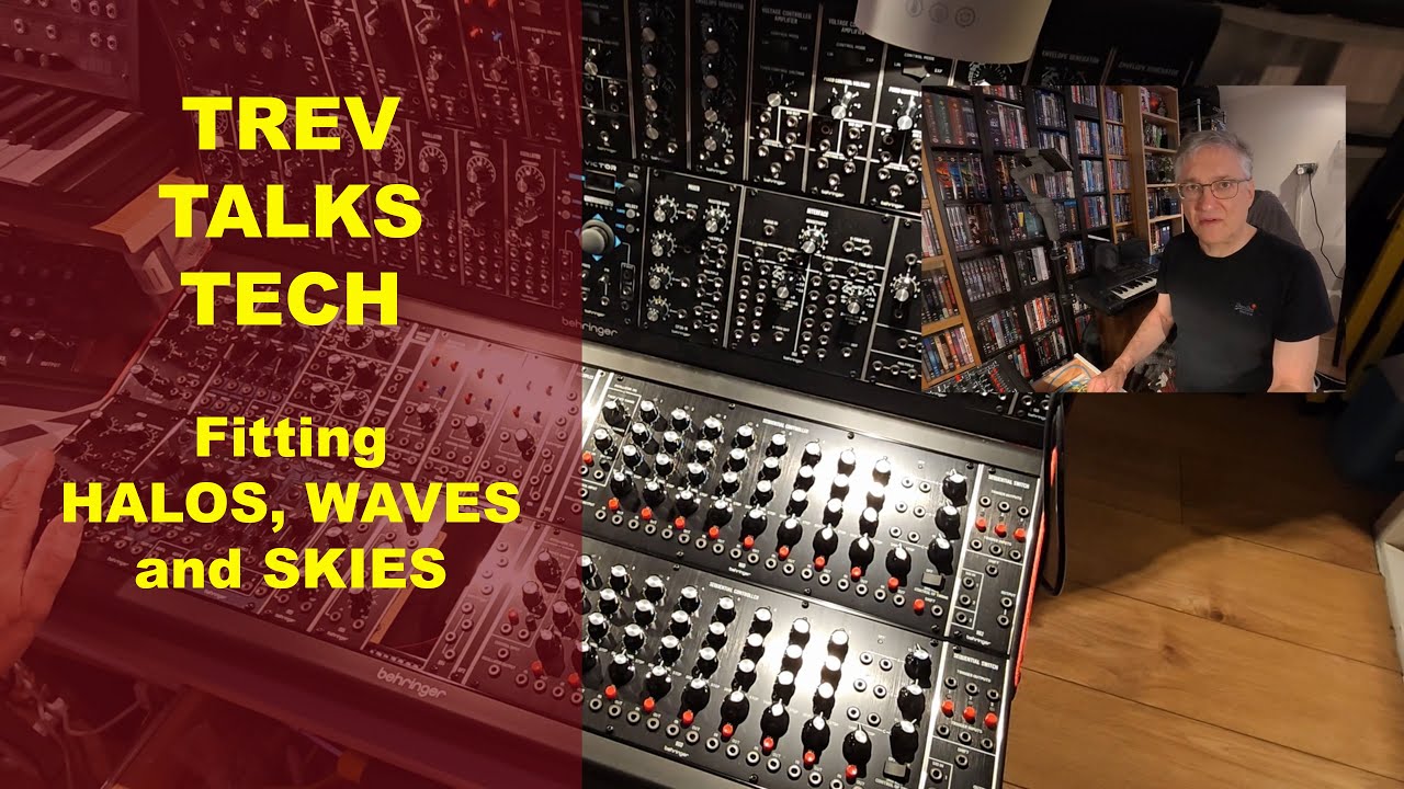 Behringer Module Fitting: Halos, Waves and Skies