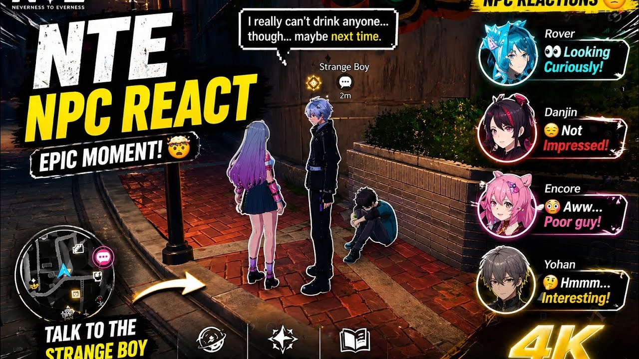 I Tried NPC Reaction in NTE&hellip; UNEXPECTED 😂 (4K Ultra HD)