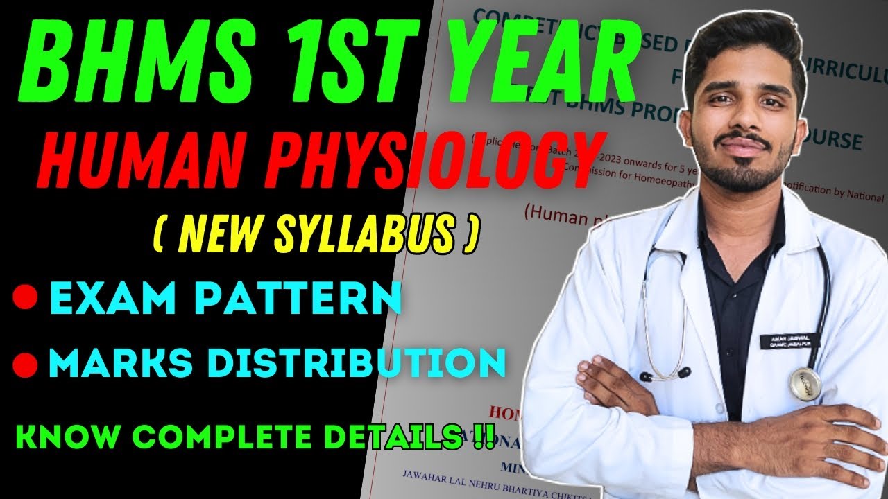 Human Physiology - New syllabus Introduction 🔥 | BHMS 1st Year | Exam Pattern ? | Full details 🔥