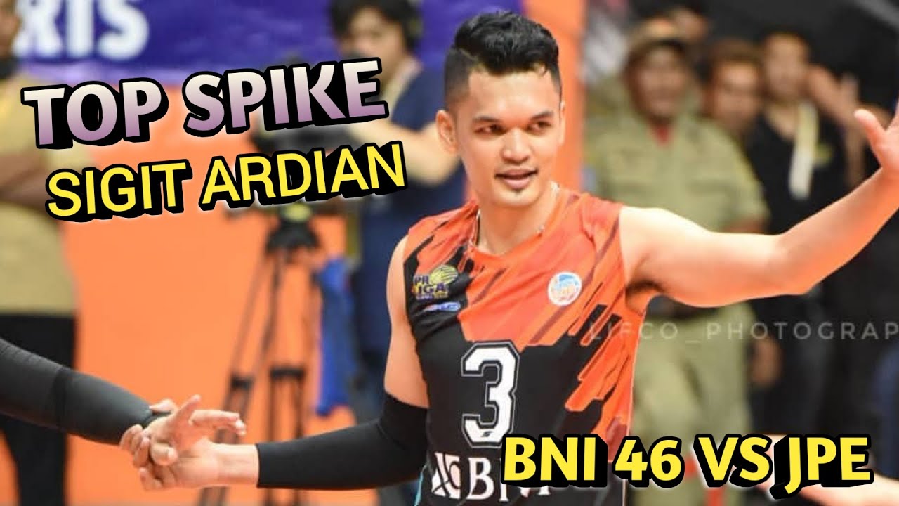 TOP SPIKE SIGIT ARDIAN PROLIGA 2020 (JKT BNI 46 VS JKT PERTAMINA ENERGY)