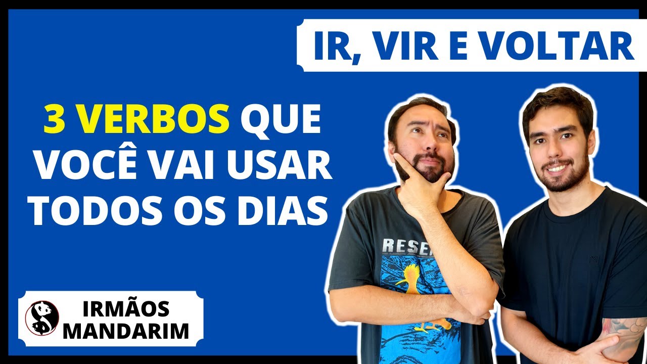 3 verbos fundamentais no Mandarim • Aula de Chinês • Irmãos Mandarim