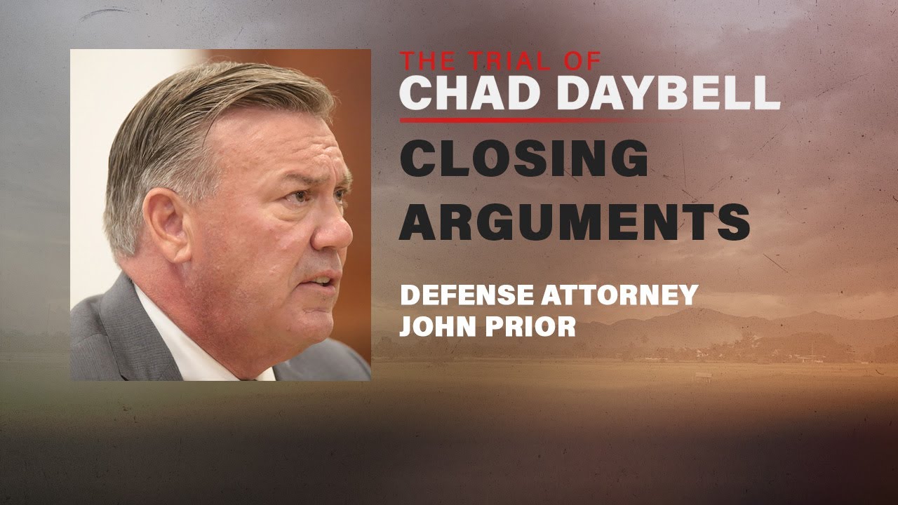 Defense presents closing arguments in Chad Daybell trial