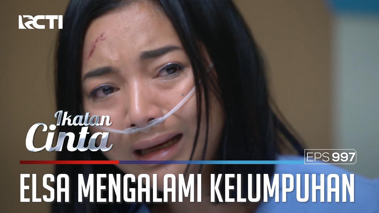 Sangat Syok!! Elsa Histeris Saat Tahu Dirinya Lumpuh | IKATAN CINTA | EPS.997 (1/4)