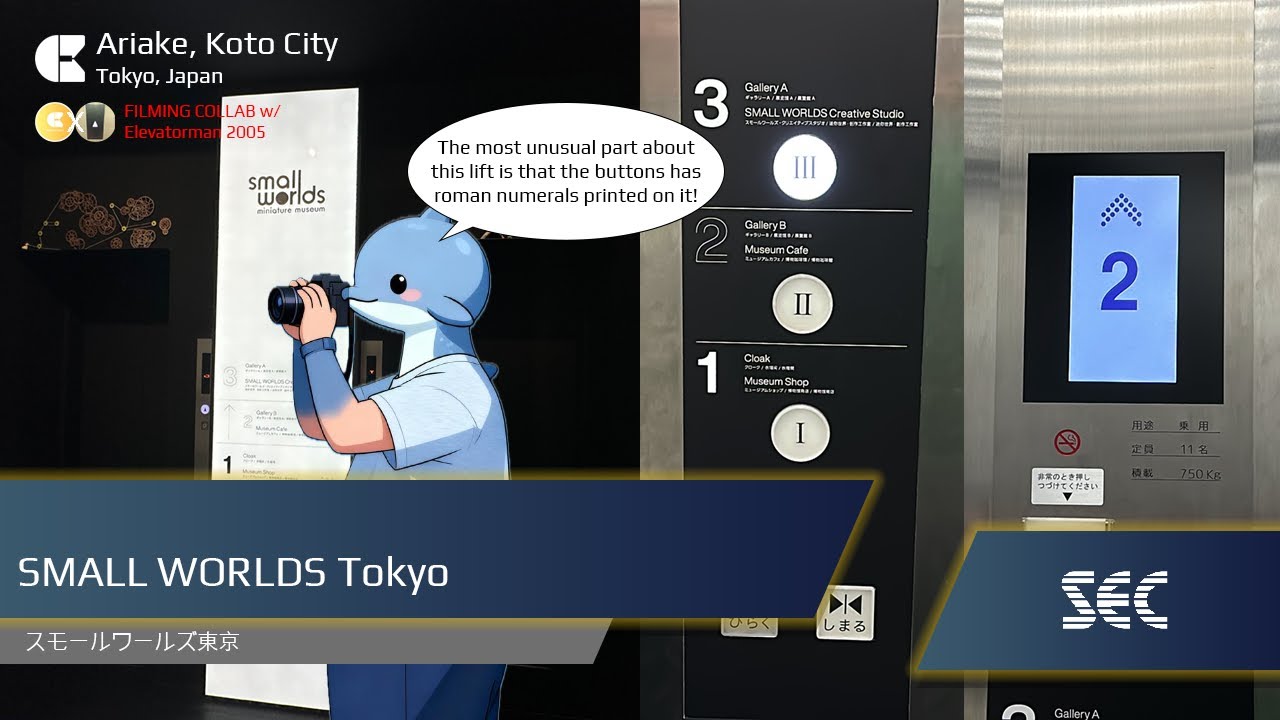 [🇯🇵] (UNUSUAL CONFIGURATION!) SEC Lifts - SMALL WORLDS Tokyo