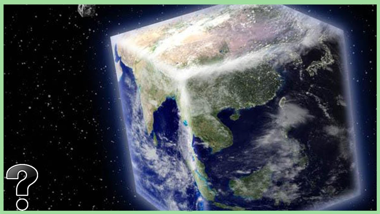 What If The Earth Was Shaped Like A Cube?