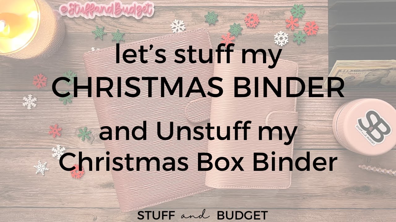 CHRISTMAS BINDER Stuffing and UNstuffing my Christmas Box Binder 🎄🥰
