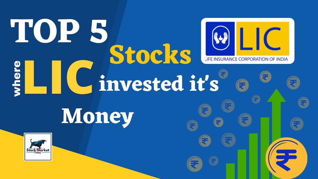 Top 5 holdings of LIC (Life Insurance Corporation)