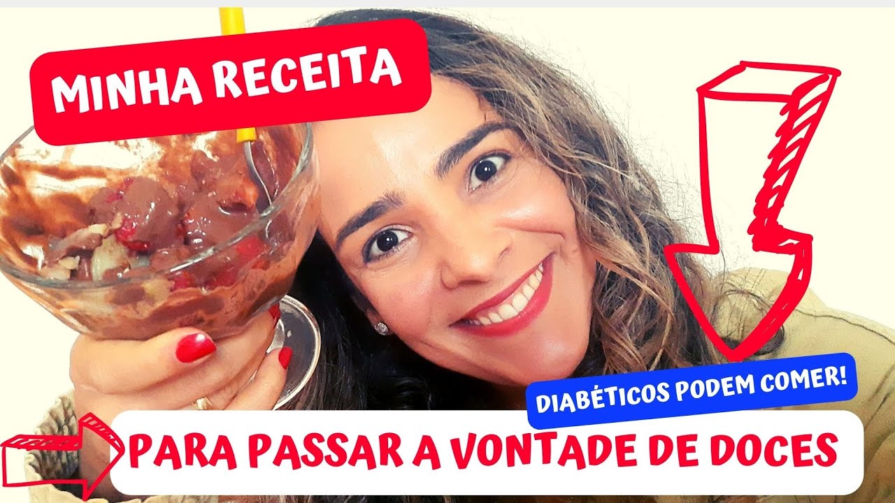 👍Minha Receita Para Passar A Vontade De Comer Doces | Diabéticos Podem Comer!
