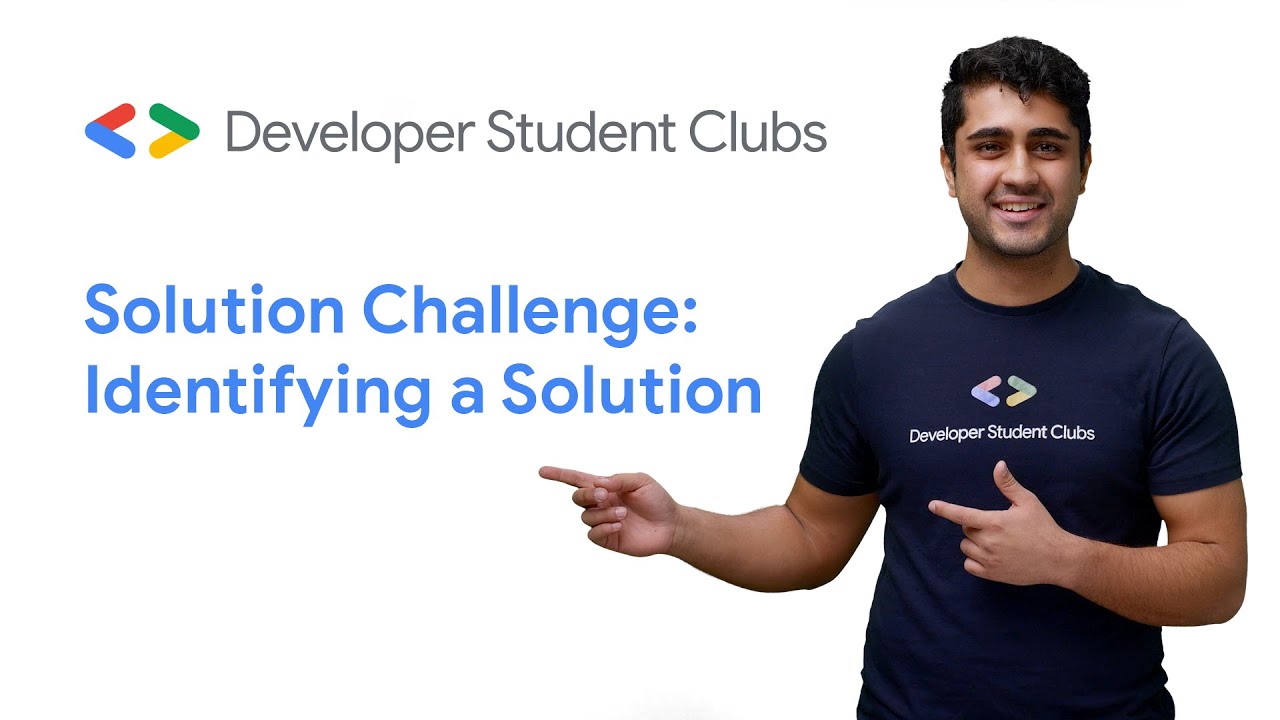 DSC Solution Challenge: How to identify a solution