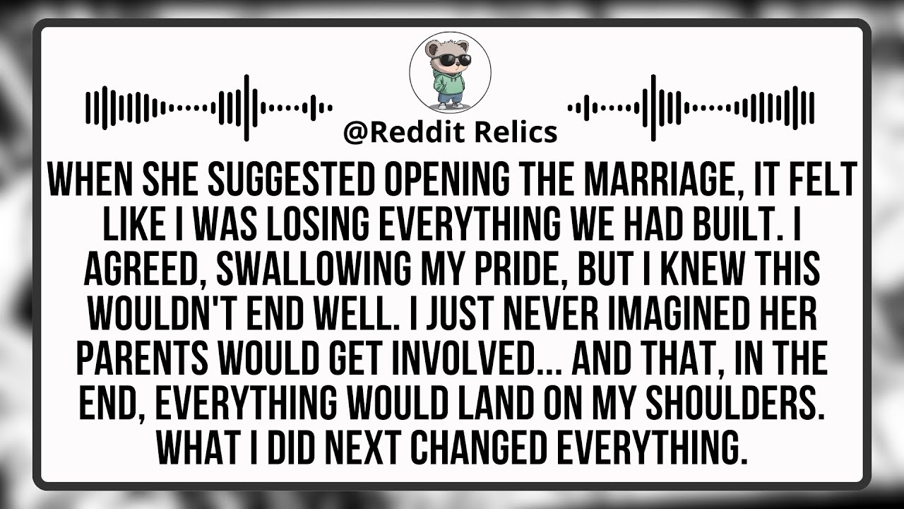 My Wife Forced Me To Open The Relationship, But Felt Guilty After Her Family Found Out.