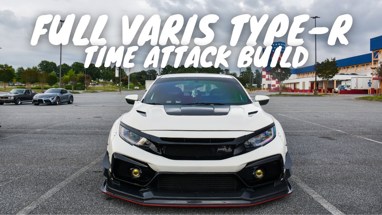 CLEANEST TYPE-R IN NORTH AMERICA // FULL VARIS FK8 CATALOG ATL BUILD
