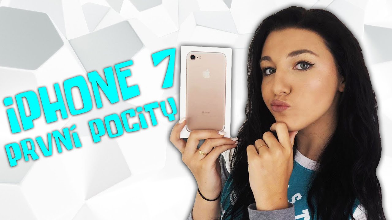 iPhone 7 - první pocity l Veronika Spurná