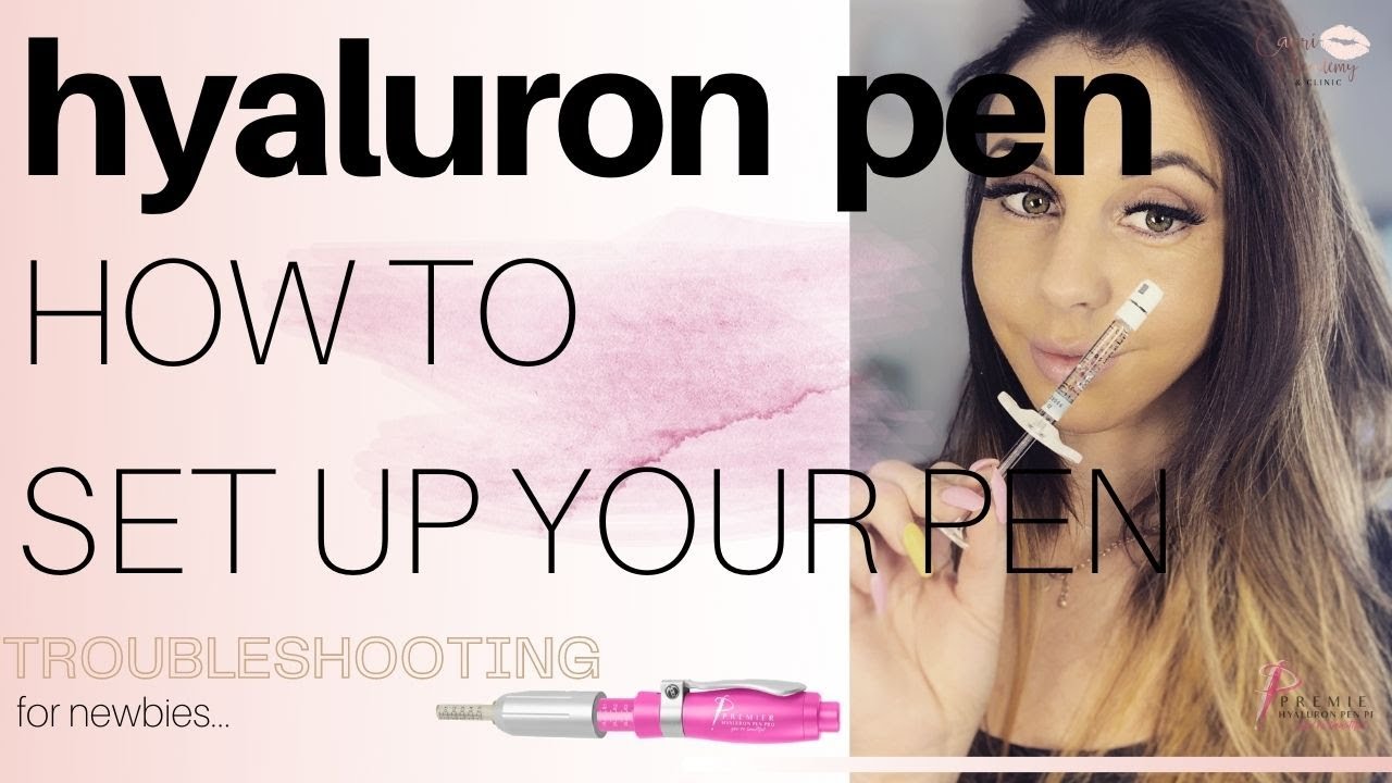 Step by Step Hyaluron Pen Set Up / Troubleshooting
