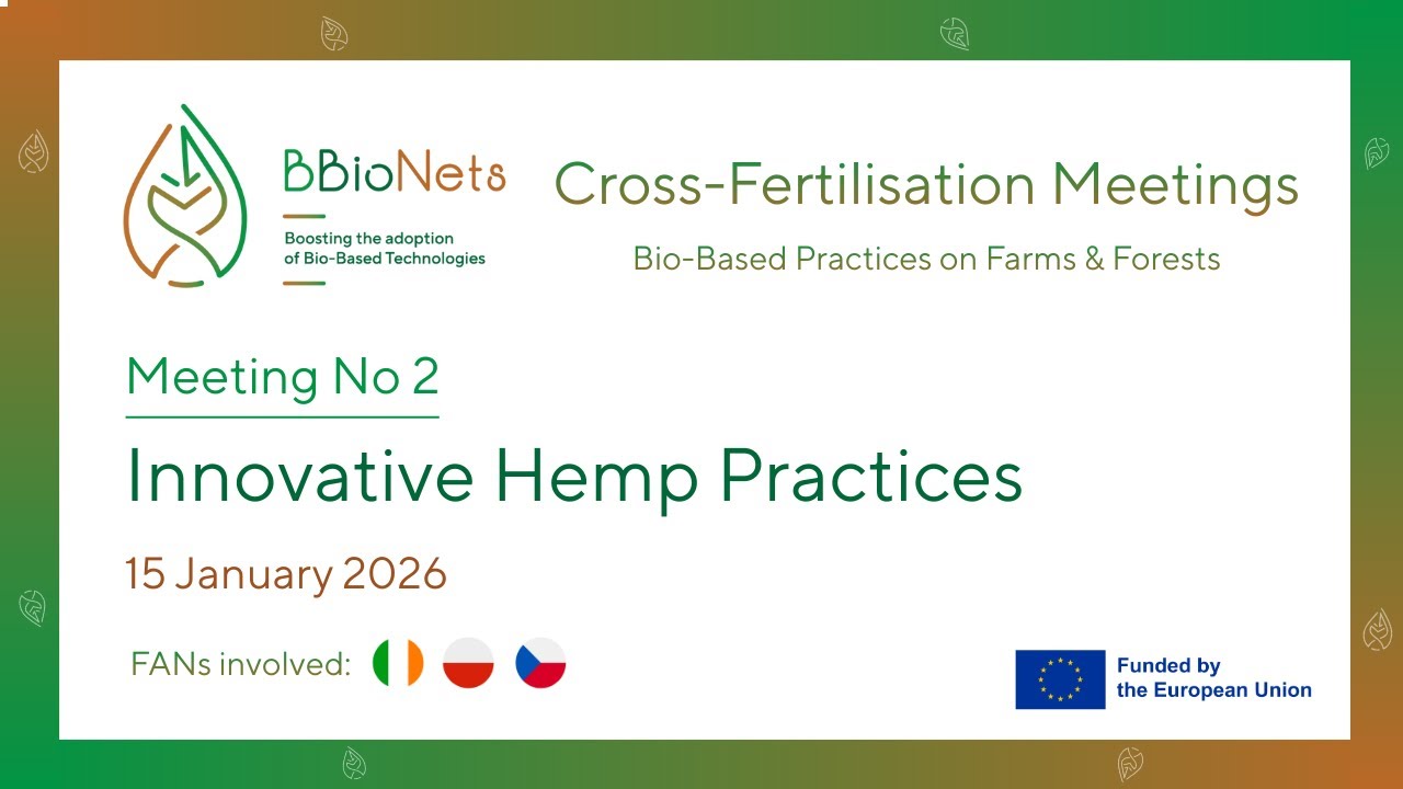 BBioNets Cross-Fertilisation Meeting #2: Innovative Hemp Practices