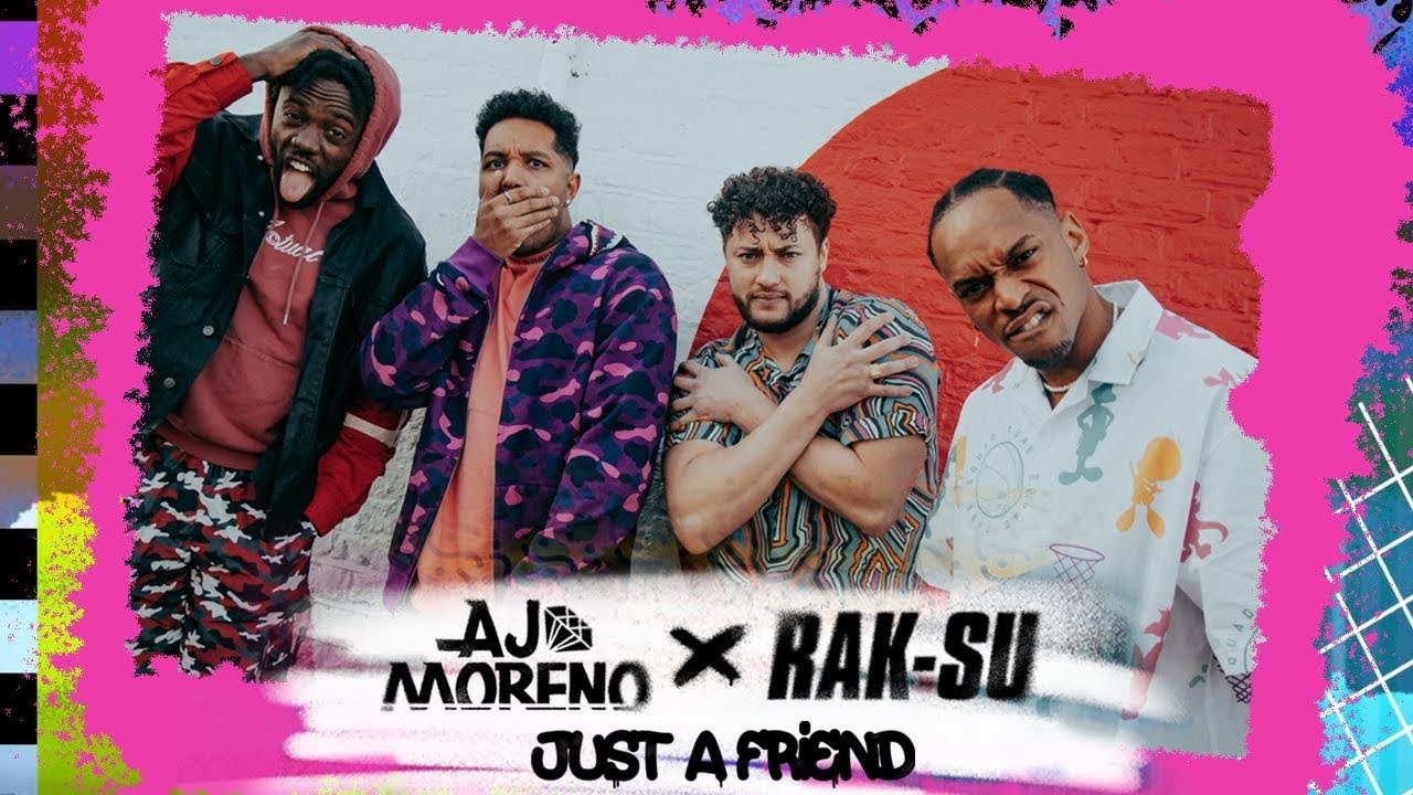Rak-Su, AJ Moreno - Just A Friend (Lyric Video)