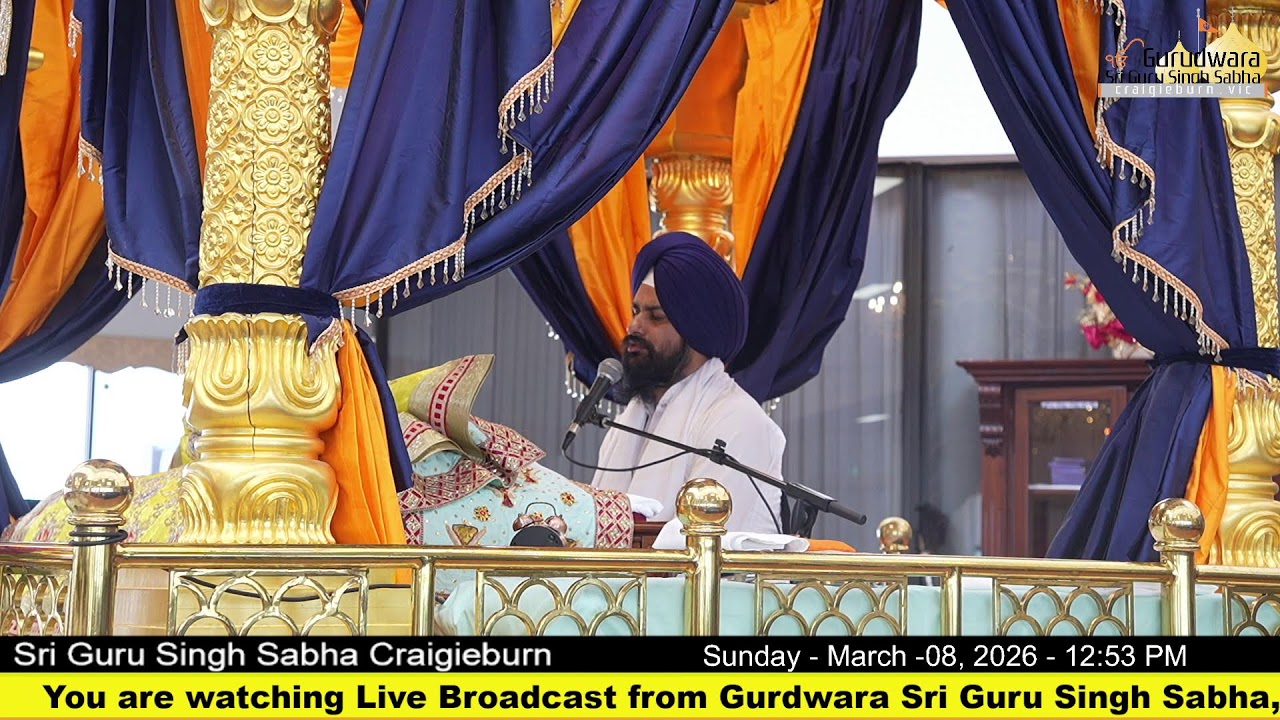 Live from Gurdwara Sri Guru Singh Sabha Craigieburn (Australia)