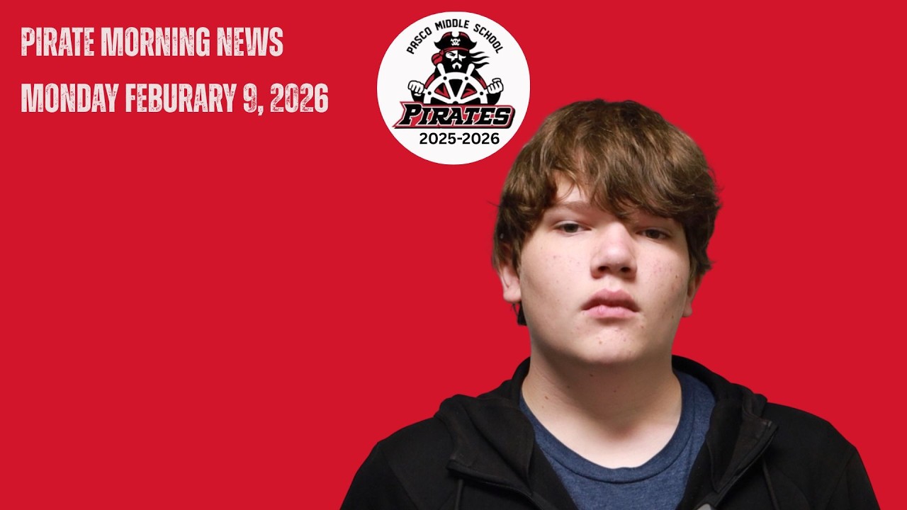 Pirate Morning News Monday February 9, 2026