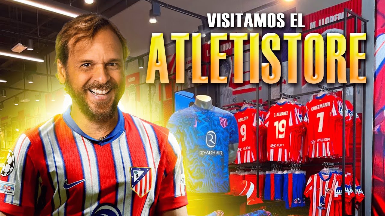 ENTRÉ A LA TIENDA DEL ATLÉTICO Y ME QUERÍA LLEVAR TODO