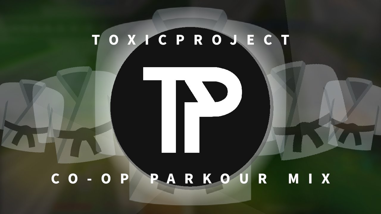 ToxicProject - MartialArtsUniform CO-OP Mix