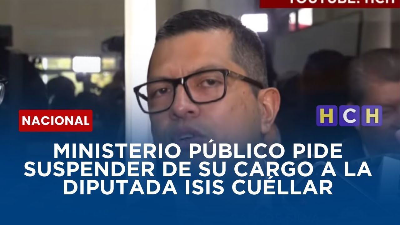 Ministerio Público pide suspender de su cargo a la diputada Isis Cuéllar