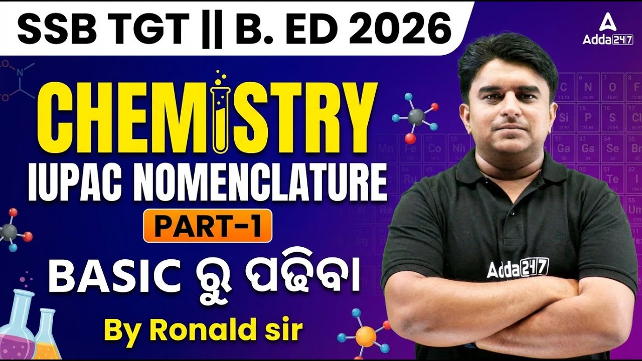 SSB TGT / B.ED Entrance Exam 2026 | Chemistry Class | IUPAC NONEMCLATURE | By Ronald Sir