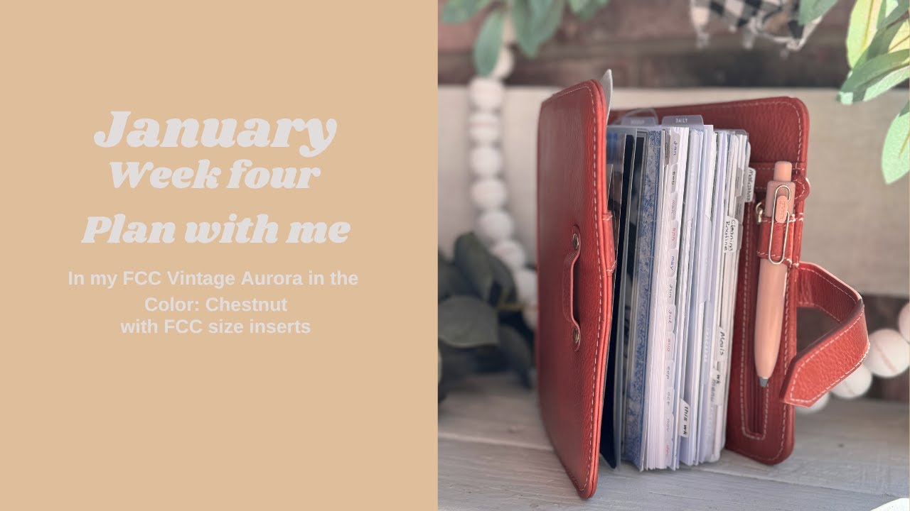 January | Week 4 | PWM In my FCC Vintage Aurora | in the Color: Chestnut | with FCC size inserts
