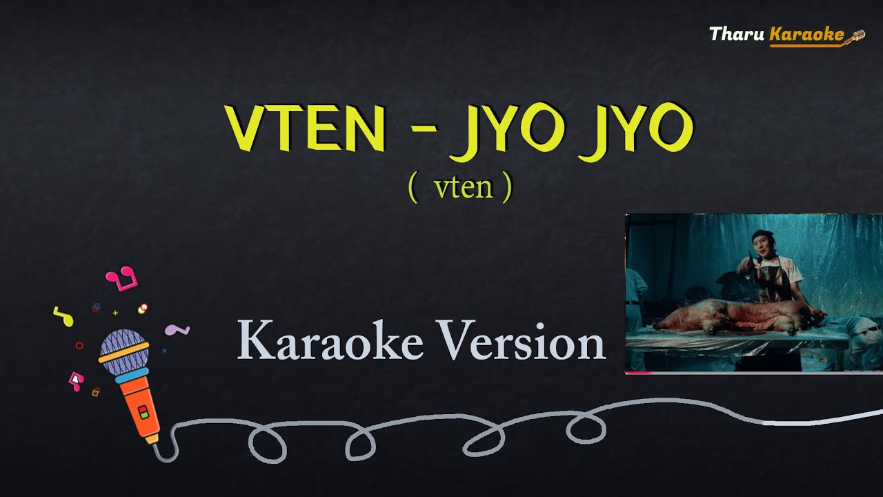 JYO JYO Lyrical Karaoke | Nepali RAP Song | VTEN