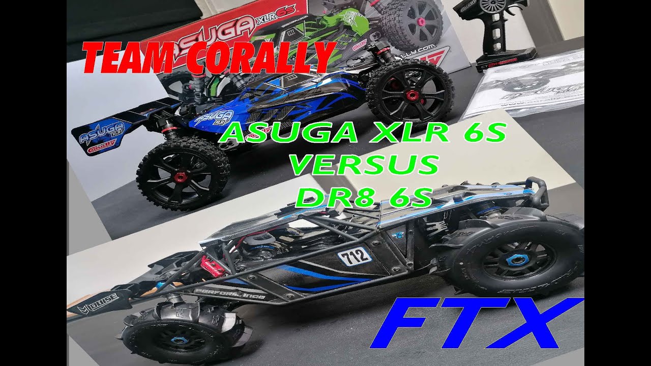 Corally ASUGA XLR versus FTX DR8